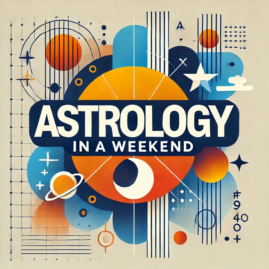 Astrology in a Weekend